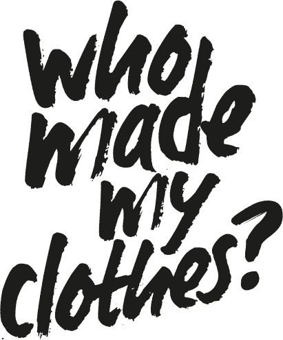 fashion revolution who made my clothes 1.jpg
